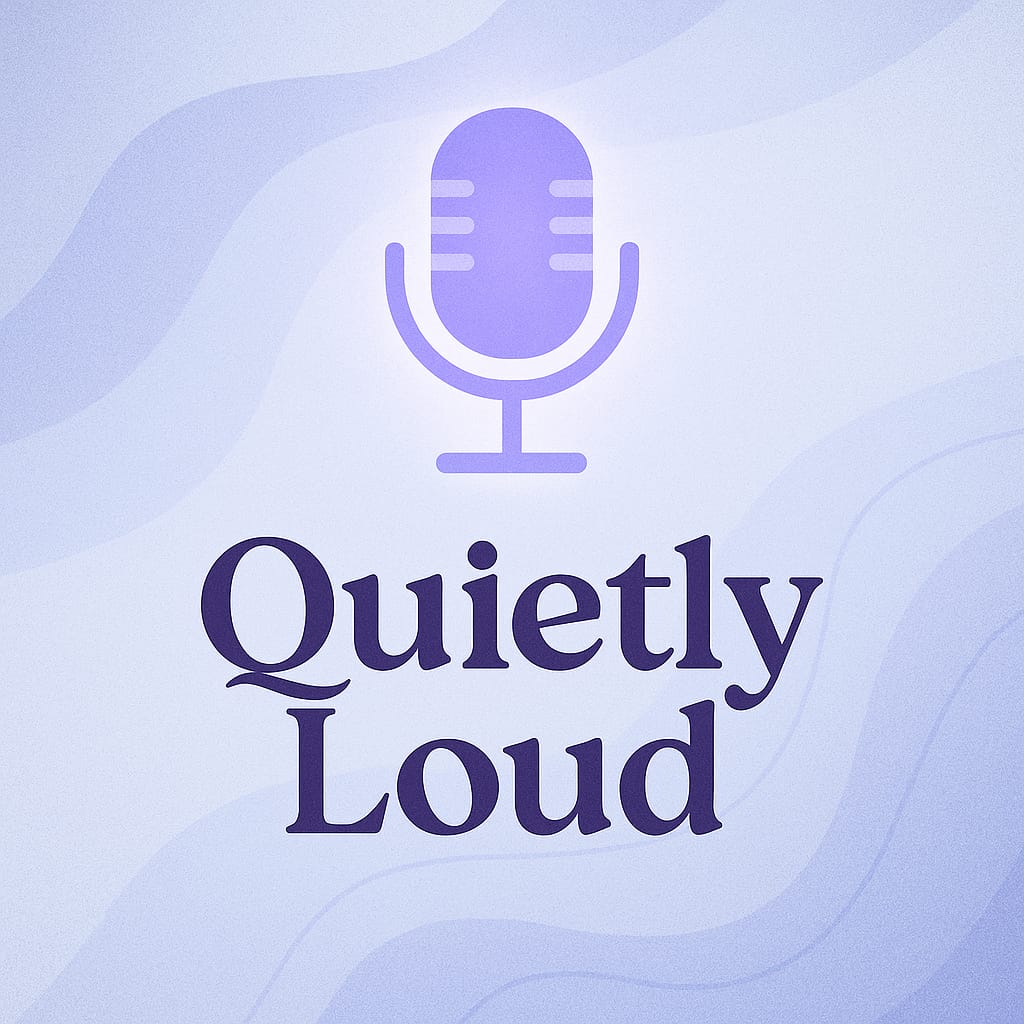 QuietlyLoud